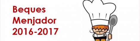 Beques Menjador 2016-2017